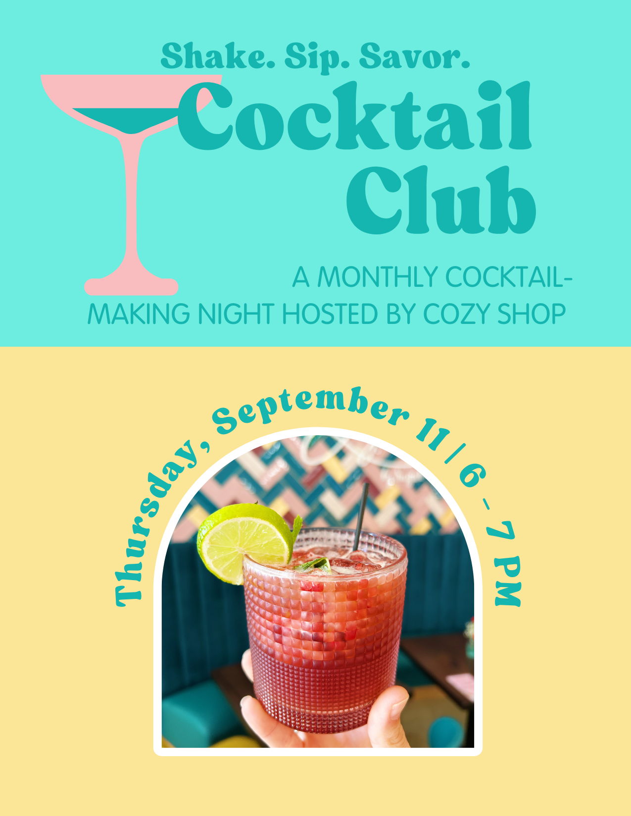 COCKTAIL CLUB | SEPTEMBER 11 | 6 - 7 PM