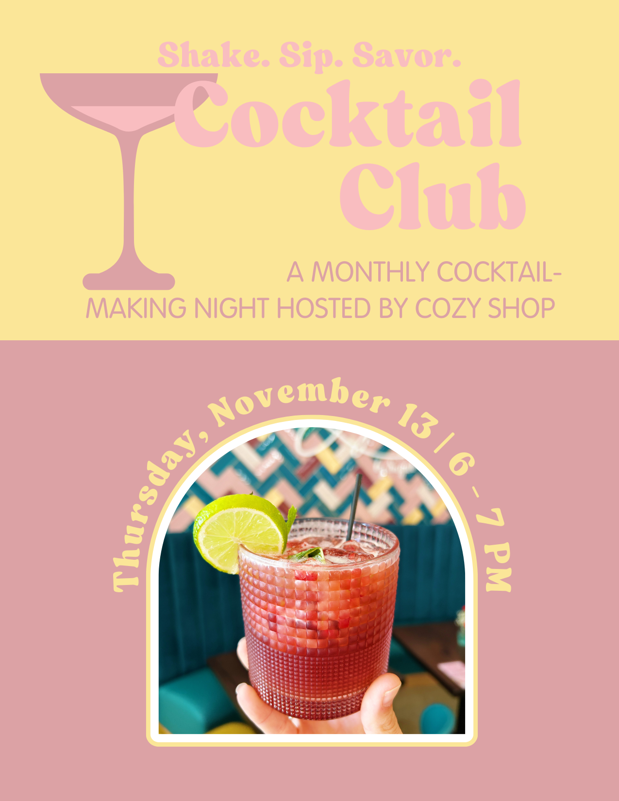 COCKTAIL CLUB | NOVEMBER 13 | 6 - 7 PM