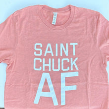 Load image into Gallery viewer, Saint Chuck AF Tee

