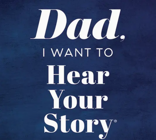 Dad, I Want to Hear Your Story Book