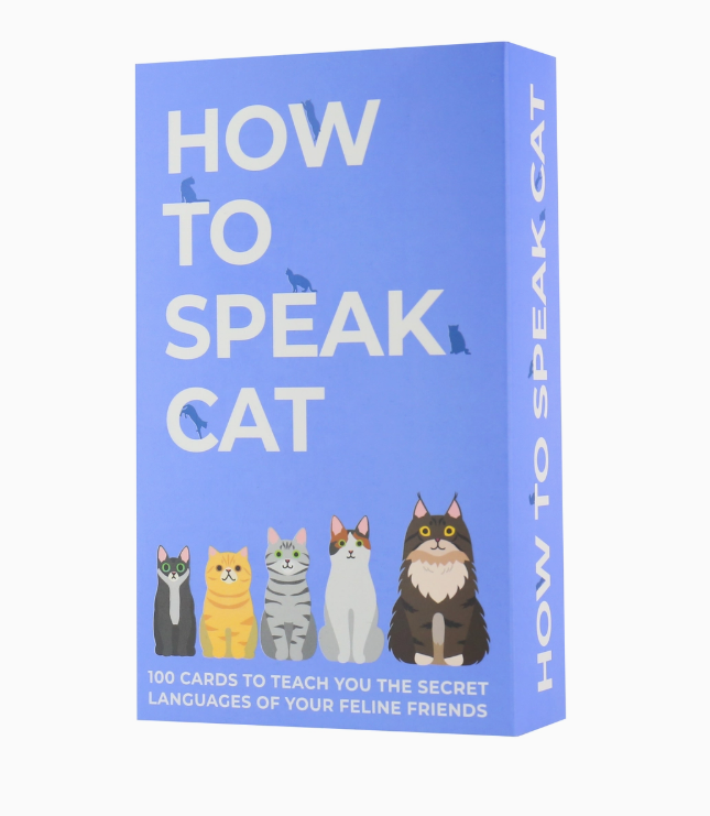 How to Speak Cat