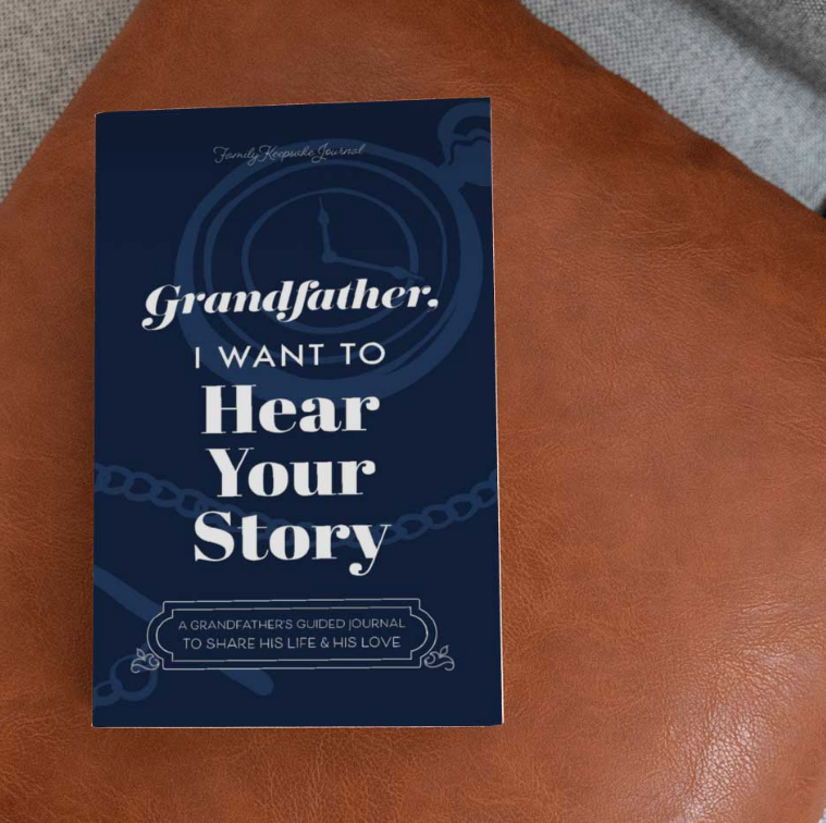 Grandfather, I Want to Hear Your Story - Guided Journal