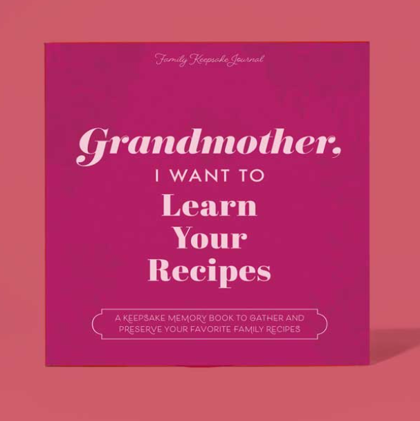 Grandmother, I Want to Learn Your Recipes