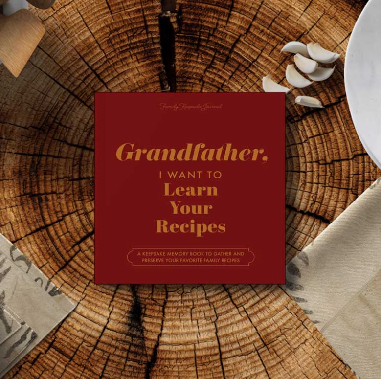 Grandfather, I Want to Learn Your Recipes
