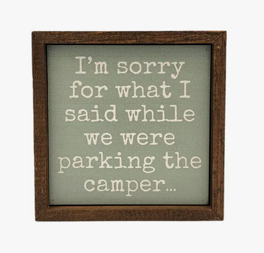Parking the Camper Wood Sign