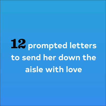 Letters to the Bride
