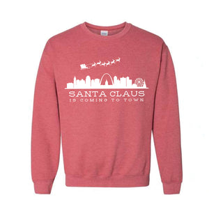 Santa Claus is Coming to Town Sweatshirt