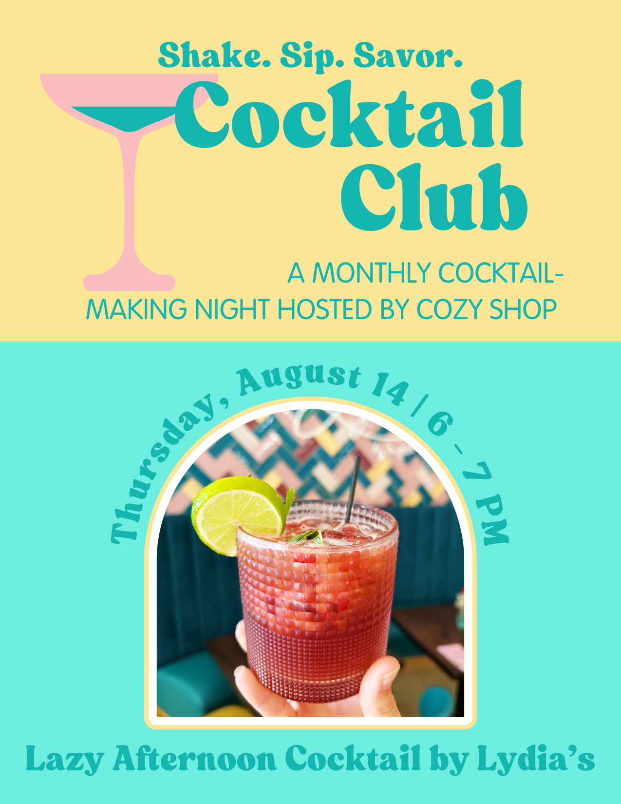 COCKTAIL CLUB | AUGUST 14 | 6 - 7 PM