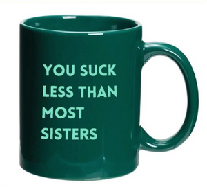 Most Sisters Mug