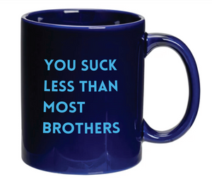 Most Brothers Mug