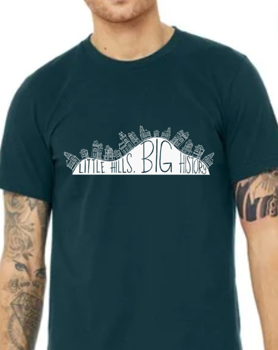 Little Hills, Big History Tee