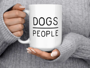 Dogs Over People Mug