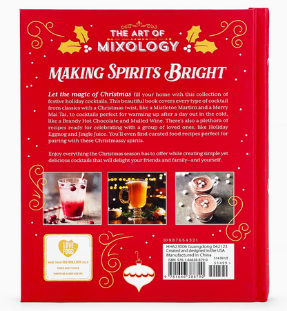 The Art of Mixology: Making Spirits Bright Christmas Cocktails