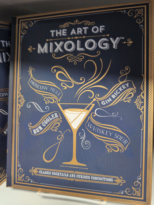 The Art of Mixology