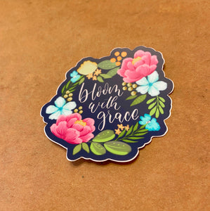 Bloom with Grace Sticker