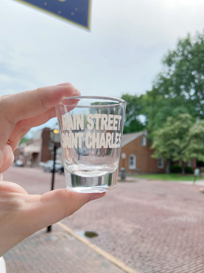 Main Street Saint Charles Shot Glass