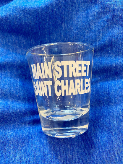 Main Street Saint Charles Shot Glass