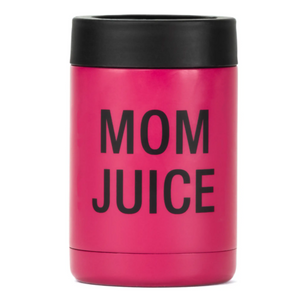 Mom Juice Can Cooler