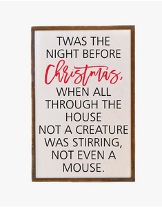 Twas the Night Before Christmas Wood Sign