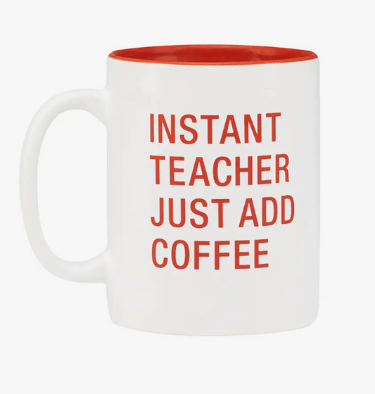 Instant Teacher Mug