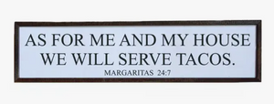 Margaritas 24:7 Wood Sign