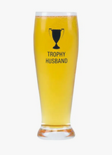 Load image into Gallery viewer, Trophy Husband Pilsner Glass
