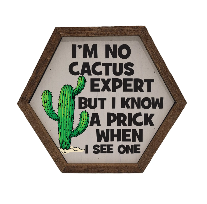 Cactus Expert Wood Sign