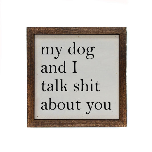 Dog Wood Sign